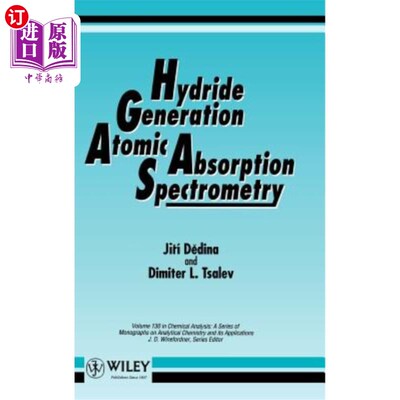 海外直订Hydride Generation Atomic Absorption Spectrometry 氢化物发生原子吸收光谱法