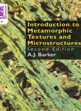 海外直订Introduction to Metamorphic Textures and Microstructures 变质织构和显微结构简介