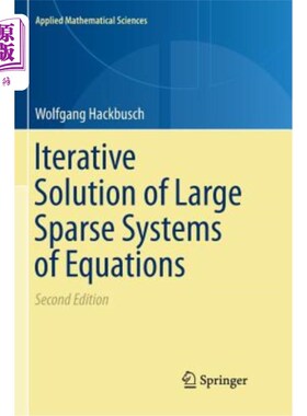 海外直订Iterative Solution of Large Sparse Systems of Equations 大型稀疏方程组的迭代解法