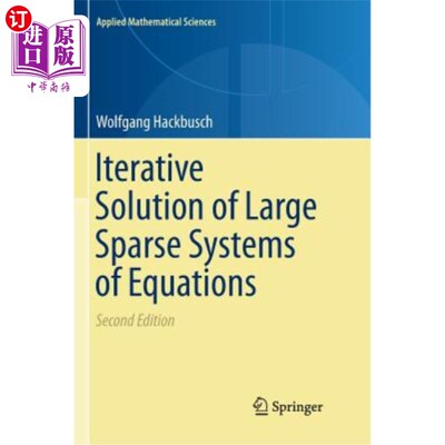 海外直订Iterative Solution of Large Sparse Systems of Equations 大型稀疏方程组的迭代解法