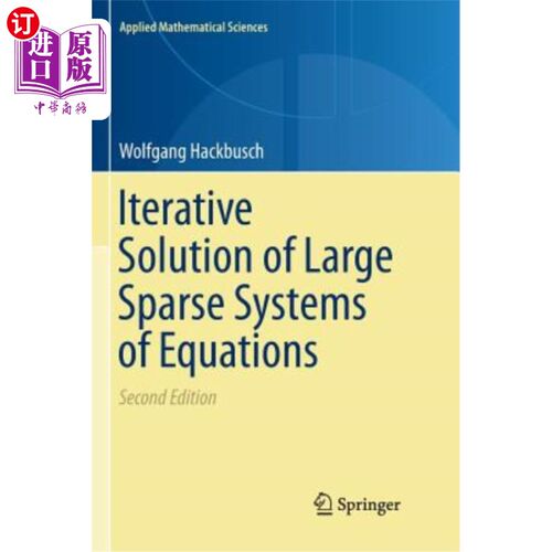 海外直订Iterative Solution of Large Sparse Systems of Equations 大型稀疏方程组的迭代解法