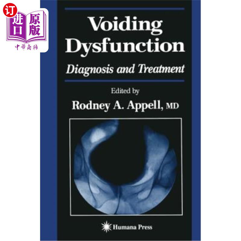 海外直订医药图书Voiding Dysfunction: Diagnosis and Treatment 排尿功能障碍：诊断和治疗