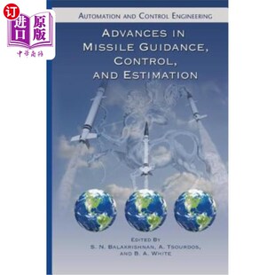 海外直订Advances in Missile Guidance, Control, and Estimation 导弹制导、控制与估计研究进展