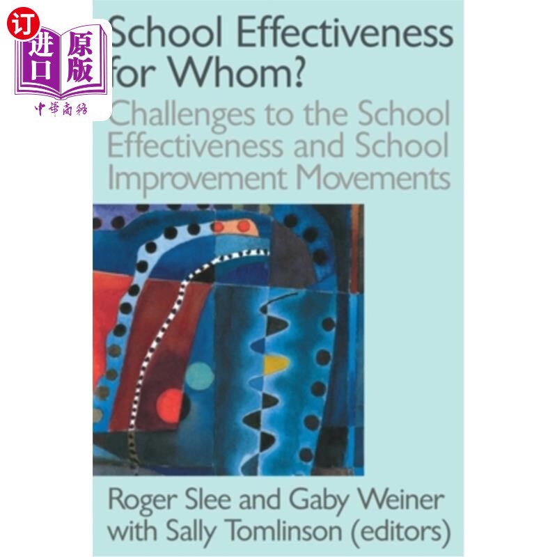 海外直订School Effectiveness for Whom? 学校对谁有效?