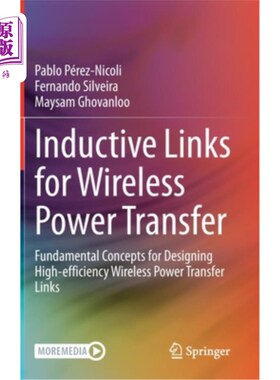 海外直订Inductive Links for Wireless Power Transfer: Fundamental Concepts for Designing  无线功率传输感应链路:设计