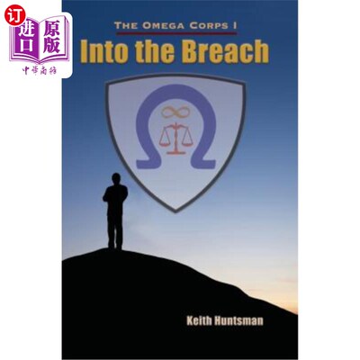 海外直订Into the Breach: The Omega Corps I 突破口：欧米茄一号军团