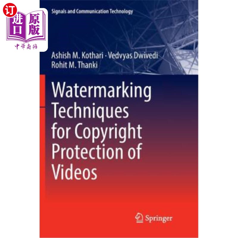 海外直订Watermarking Techniques for Copyright Protection of Videos 视频版权保护中的水印技术