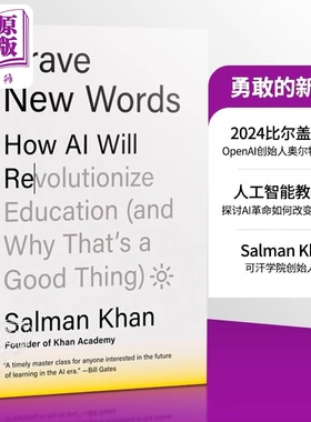 Brave New Words 英文原版 教育新语 Salman Khan 可汗学院 勇敢的新词汇 勇敢新语 人工智能将如何彻底改变教育 2024比尔盖茨书单