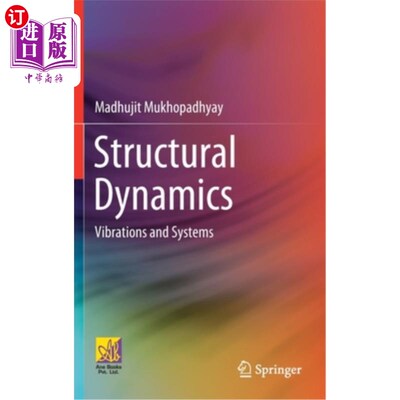 海外直订Structural Dynamics: Vibrations and Systems 结构动力学:振动与系统
