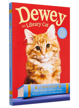 预售 杜威的图书馆猫 一个真实的故事 Dewey the Library Cat A True Story 英文原版 Vicki Myron 【中商原版】