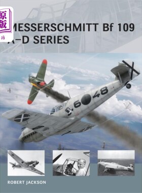 海外直订古英语 Messerschmitt Bf 109 A-D series Messerschmitt Bf 109 A-D系列