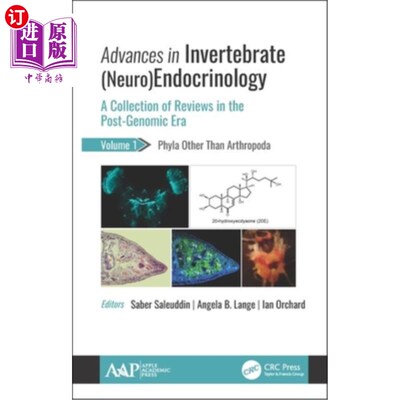 海外直订Advances in Invertebrate (Neuro)Endocrinology: A Collection of Reviews in the Po 无脊椎动物（神经）内分泌学