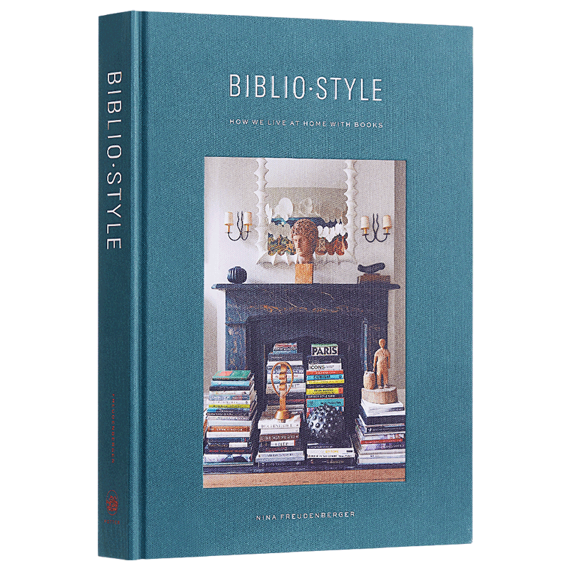 藏书 家 爱书人与他们的理想书房 Bibliostyle How We Live at Home with Books 英文原版  Nina Freudenberger【中商原版】