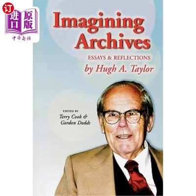 海外直订Imagining Archives: Essays and Reflections