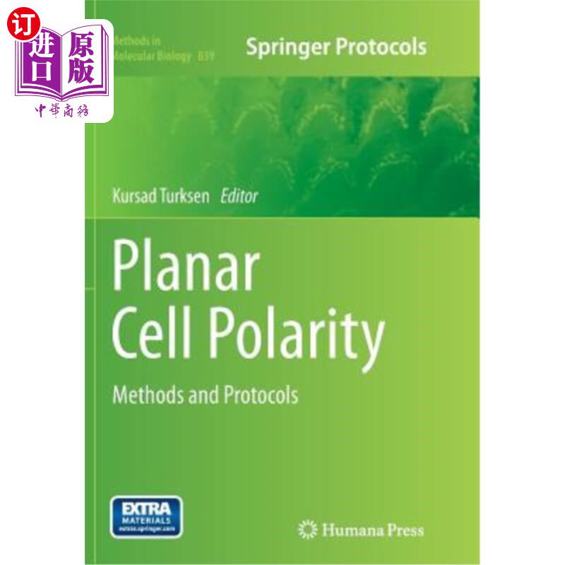 海外直订Planar Cell Polarity: Methods and Protocols 平面细胞极性：方法和协议