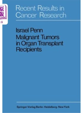 海外直订医药图书Malignant Tumors in Organ Transplant Recipients 器官移植受者的恶性肿瘤