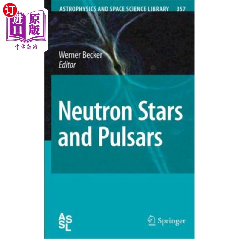 海外直订Neutron Stars and Pulsars 中子星与脉冲星