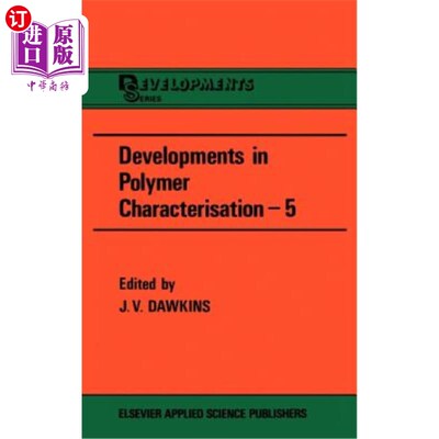 海外直订Developments in Polymer Characterization 聚合物表征的进展
