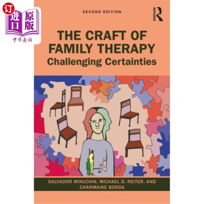 海外直订The Craft of Family Therapy: Challenging Certainties 家庭治疗的技巧:挑战确定性