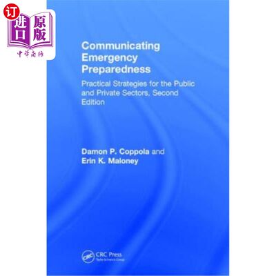 海外直订Communicating Emergency Preparedness: Practical Strategies for the Public and Pr 沟通应急准备:公共和私营部