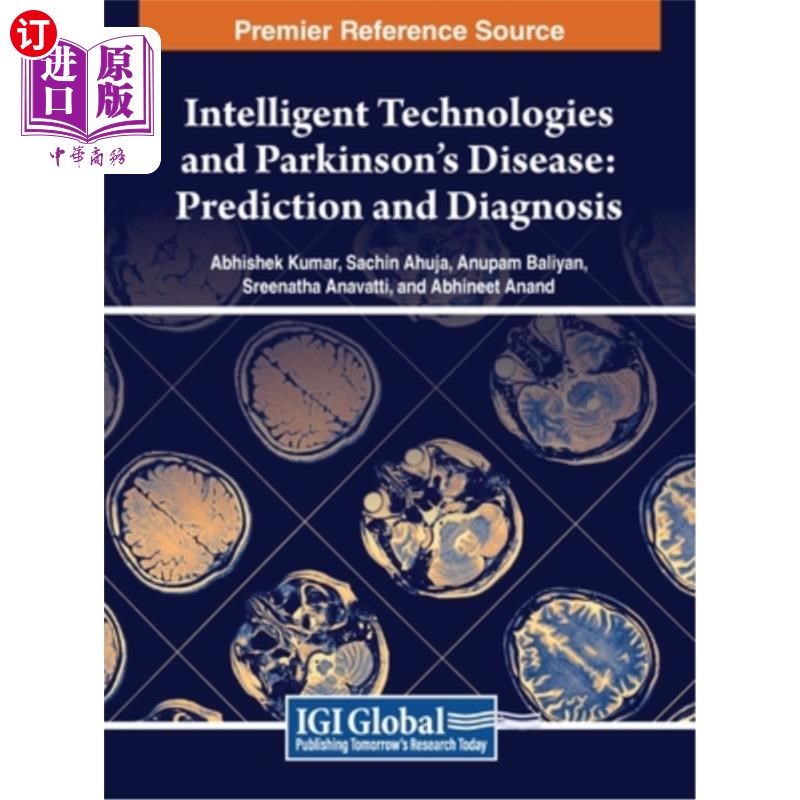 海外直订医药图书Intelligent Technologies and Parkinson's Disease: Prediction and Diagnosis 智能技术与帕金森病：预测