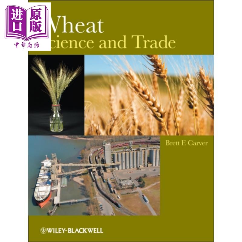 现货 小麦 科学与贸易 Wheat Science And Trade 英文原版 Brett Carver【中商原版】wiley