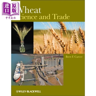 Carver wiley Wheat Trade 英文原版 And 科学与贸易 Science 中商原版 现货 Brett 小麦