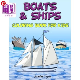 Coloring Book for 海外直订Boats 船和船彩色书 Ships Kids 孩子 and