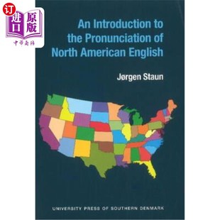 海外直订An Introduction to the Pronunciation of North American English 北美英语读音入门
