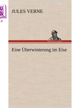 海外直订德语 Eine Uberwinterung Im Eise 什么意思