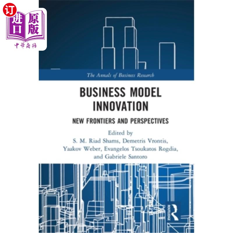 海外直订Business Model Innovation: New Frontiers and Perspectives商业模式创新:新前沿与新视角