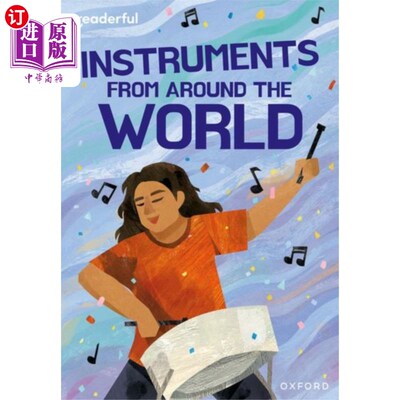 海外直订Readerful Rise: Oxford Reading Level 11: Instrum... 读者崛起：牛津阅读11级：来自世界各地的仪器