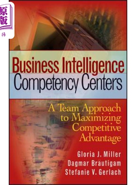 现货 商业智能化能力提升中心 Business Intelligence Competency Centers 英文原版Gloria Miller 中商原版