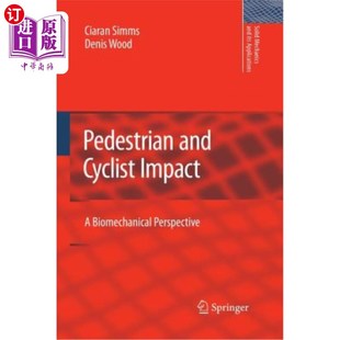 Impact 生物力学研究 and 行人与自行车碰撞 海外直订Pedestrian Perspective Cyclist Biomechanical
