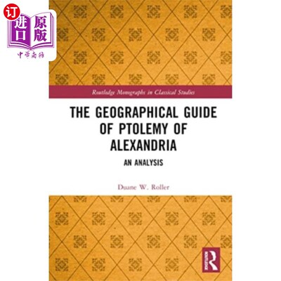 海外直订Geographical Guide of Ptolemy of Alexandria 亚历山大的托勒密地理指南