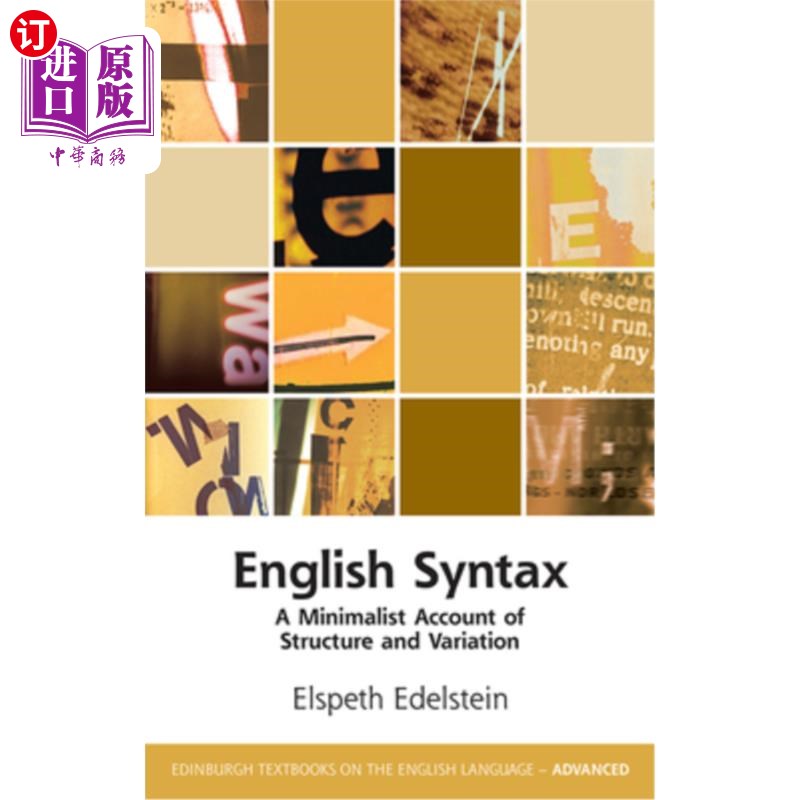 海外直订English Syntax: A Minimalist Account of Structure and Variation 英语语法:结构和变化的极简解释