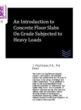 海外直订An Introduction to Concrete Floor Slabs On Grade Subjected to Heavy Loads