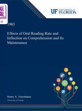海外直订Effects of Oral Reading Rate and Inflection on Comprehension and Its Maintenance 口语阅读速度和屈折变化对理