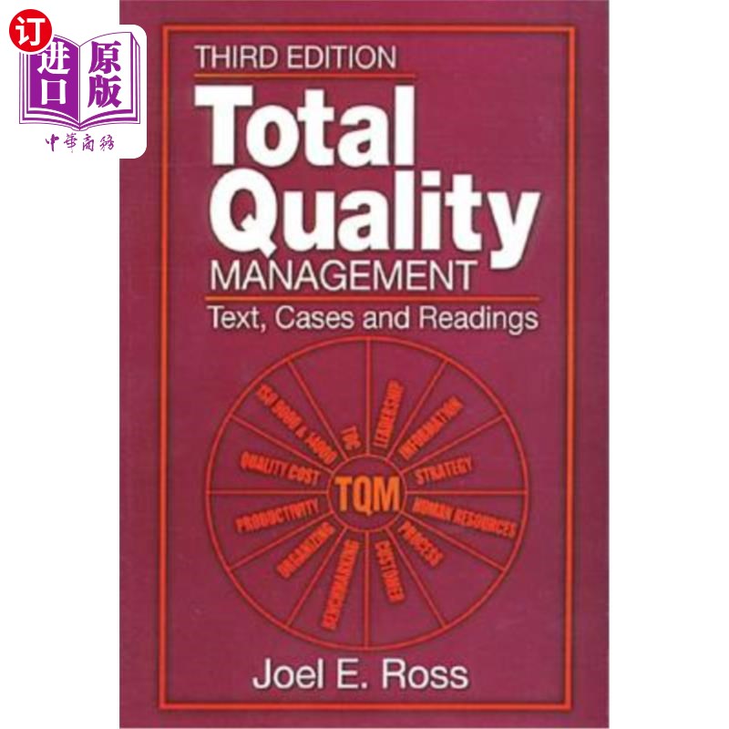 海外直订Total Quality Management: Text, Cases, and Readings, Third Edition 全面质量管理：文本、案例和阅读，第三版