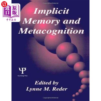 海外直订Implicit Memory and Metacognition 内隐记忆与元认知