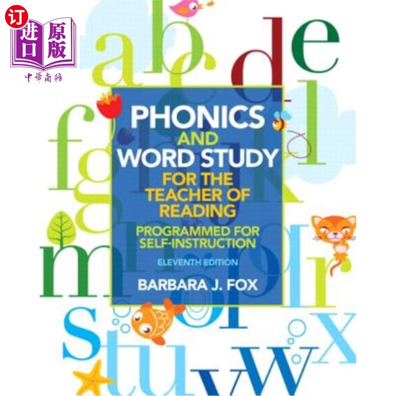 海外直订Phonics and Word Study for the Teacher of Reading: Programmed for Self-Instructi 阅读教师的自然发音和单词学