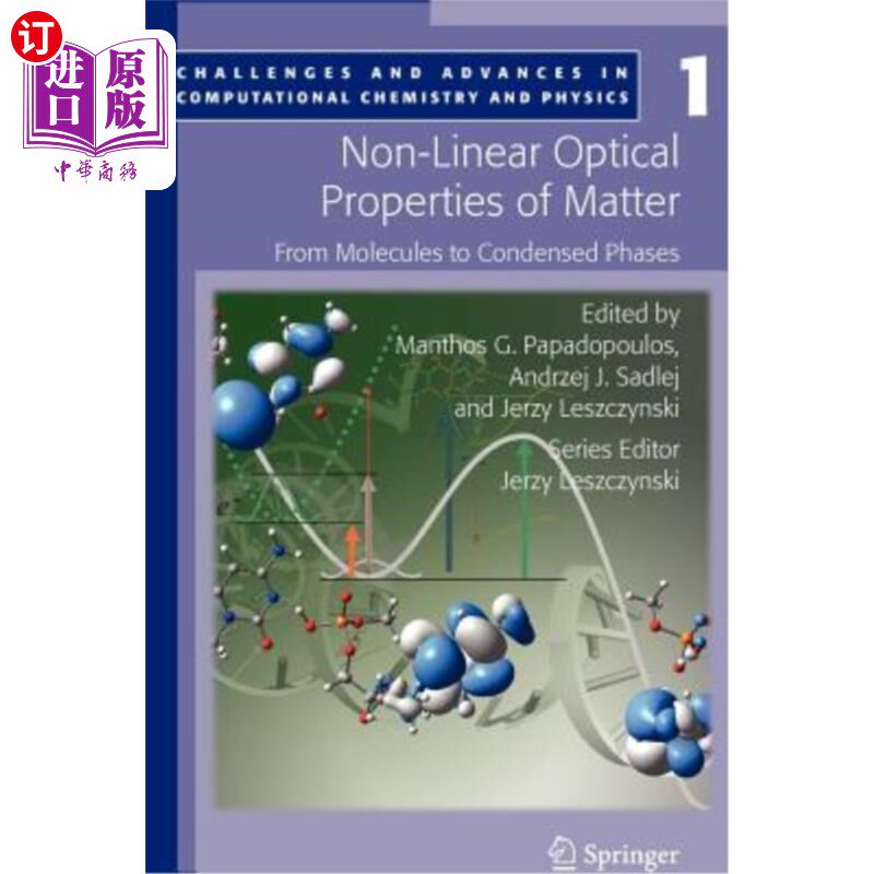 海外直订Non-Linear Optical Properties of Matter: From Molecules to Condensed Phases 物质的非线性光学性质：从分子到