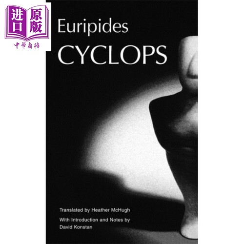 现货 希腊悲剧新译本系列 独眼巨人 Cyclops 英文原版 Euripides 欧里庇得斯 希腊三大悲剧作家 Anthony Hecht【中商原版】