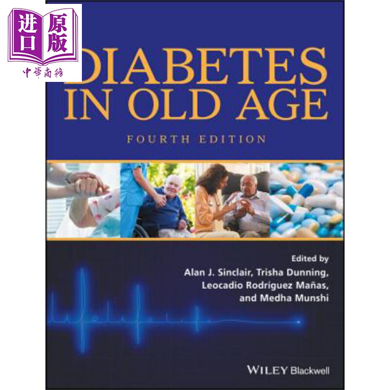 现货 老年糖尿病 Diabetes In Old Age Alan Sinclair 英文原版【中商原版】wiley