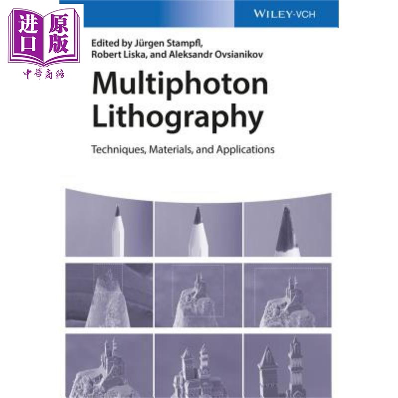 现货 多光子光刻技术 技术 材料与应用 Multiphoton Lithography 英文原版 Jürgen Stampfl 中商原版