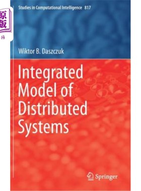 海外直订Integrated Model of Distributed Systems 分布式系统的集成模型