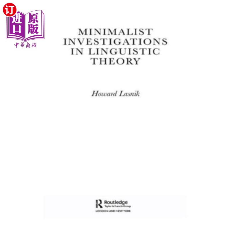 海外直订Minimalist Investigations in Linguistic Theory 语言学理论的极简研究