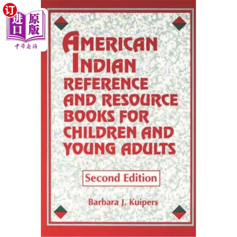 海外直订American Indian Reference and Resource Books for Children and Young Adults 美国印第安人参考和资源书籍的儿童