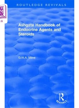 海外直订医药图书Ashgate Handbook of Endocrine Agents and Steroids 阿什盖特内分泌剂和类固醇手册