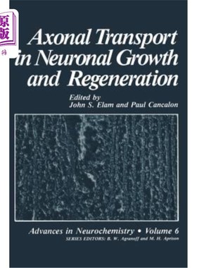 海外直订Axonal Transport in Neuronal Growth and Regeneration 轴突运输在神经元生长和再生中的作用